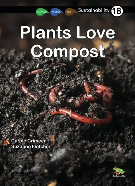 Plants Love Compost: Book 18 - Paperback Books by splitShops