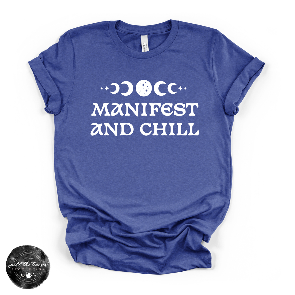 Manifest and Chill Tee ( WHITE DESIGN )| Witchy Graphic T-Shirt Spill The Tea Sis Apothecary