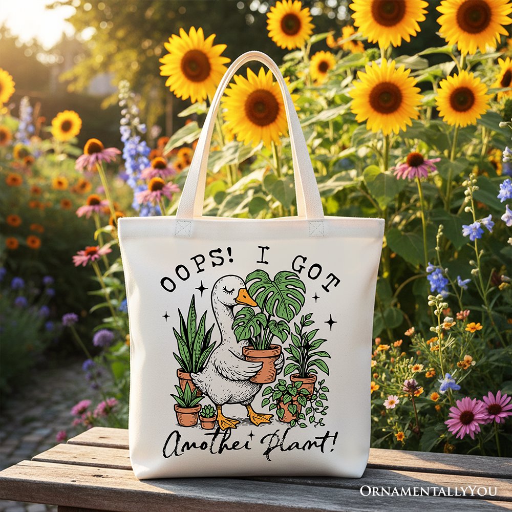 Oops I Got Another Plant Goose Canvas Tote Bag, Sarcastic Gardening Humor Gift OrnamentallyYou
