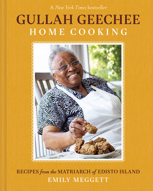 Gullah Geechee Home Cooking: Recipes from the Matriarch of Edisto Island Red Rice Books